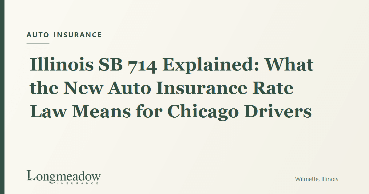 Illinois SB 714 Explained: What the New Auto Insurance Rate Law Means for Chicago Drivers | Longmeadow Insurance